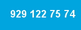 929 122 75 74